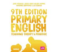 Primary English: Teaching Theory and Practice