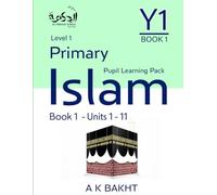 Primary Islam - Year 1 - Pupil Learning Book 1: Children's Islamic Studies Book Grade 1