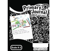 Primary Journal: Creative Story Book Grades k-2 with Picture Space Half Page Ruled
