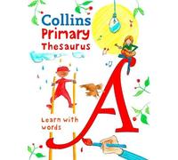 Primary Thesaurus (Tascabile) Collins Primary Dictionaries