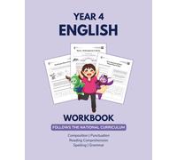 Primary Year 4 English Workbook- Composition, Grammar, Punctuation, Reading Comp