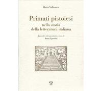 Primati pistoiesi nella storia della letteratura italiana