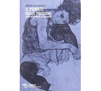 Primato delle passioni. Alain interprete di Descartes