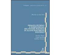 Primato Petrino e indipendenza del potere politico