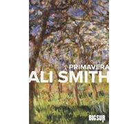 Libri Ali Smith - Primavera