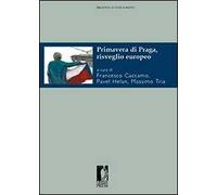 Primavera di Praga, risveglio europeo
