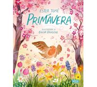 Ester Tomè – Primavera – Ediz. a colori