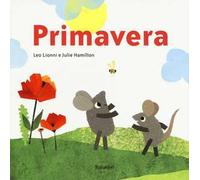 Primavera. Ediz. a colori