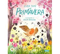 Ester Tomè – Primavera – Ediz. a colori