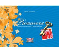 Primavera. Il beneficio della poesia e dell'arteterapia