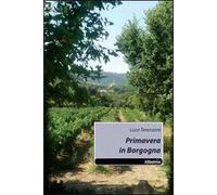 Primavera in Borgogna