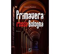 Primavera rosso Bologna