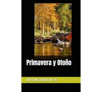 Primavera y Otoño: JUREME OBRA N° 92