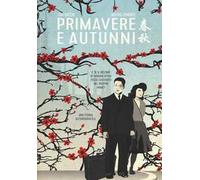 Primavere e autunni