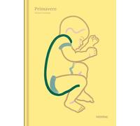 Primavere. Ediz. a colori