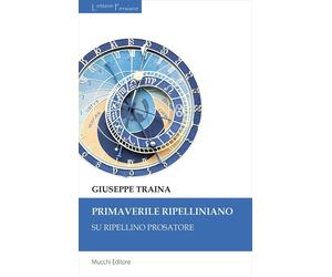 Primaverile ripelliniano. Su Ripellino prosatore - [Mucchi Editore]