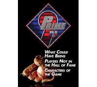 Prime 9: What Could Have Beens. Players Not in the Hall of Fame. Character (DVD)