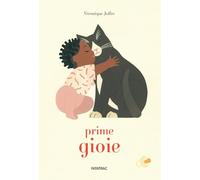 Prime gioie. Ediz. a colori