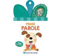 Prime parole. Baby toy book. Ediz. a colori