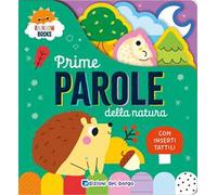 Prime parole della natura. Rainbow books. Ediz. a colori
