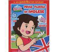 Prime parole in inglese. Heidi. Ediz. illustrata