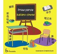 Prime parole. Italiano-cinese