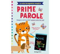 Prime parole. La mia lavagnetta magica. Con lavagnetta