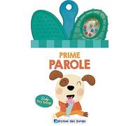 Prime Parole. Libro massaggiagengive da mordere con sonaglio