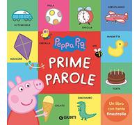 Prime parole. Peppa Pig. Ediz. a colori