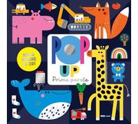 Prime parole pop up. Ediz. a colori