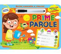 Prime parole. Scrivi e cancella. Ediz. a colori.- aa.vv. 2024