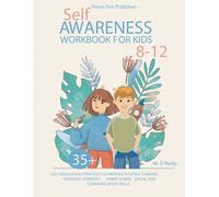 Prime Pen Publisher M O'Reilly Self-awareness Workbook for Kids 8-12 (Tascabile)