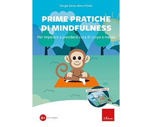 Prime pratiche di mindfulness. Per imparare a prendersi cura di corpo e mente. Kit. Con Codice per l’attivazione della webapp. Con diario
