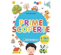 Prime scoperte. Ediz. a colori [Board book] [Aug 02, 2023] Nigelli, Benedetta an