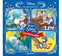 Prime storie della buonanotte. Disney Classics. Ediz. a colori