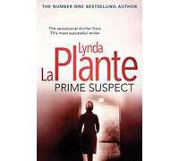 Prime Suspect: The spine-tingling thriller behind the hit TV series