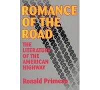 Primeau Romance of the Road (Tascabile)