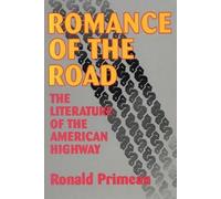 Primeau Romance of the Road (Tascabile)
