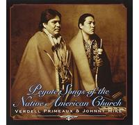 PRIMEAUX, VERDELL - PEYOTE SONGS OF THE NATIV