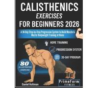 Primeform Fitness Daniel Holt Calisthenics Exercises for Beginners 2 (Tascabile)