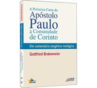 Primeira Carta Do Apostolo Paulo A Comunidade De Corinto (Em Portuguese do Brasil)