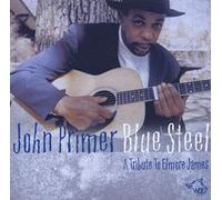 Primer, John - Blue Steele-A Tribute To Elmore James