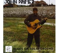 Primer, John - Blues On Solid Ground