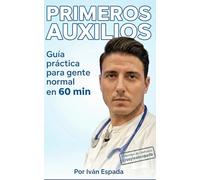 PRIMEROS AUXILIOS para gente normal en 60 min