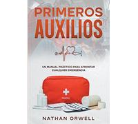 Nathan Orwell Primeros Auxilios (Tascabile)