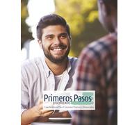 Primeros Pasos Discipulado: Una Aventura Para Creyentes Nuevos y Renovados