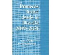 Primeros textos desde la filosofía 2019- 2021