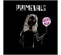 Primevals, the - Heavy War