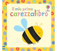Il mio primo carezzalibro – Primi carezzalibri – Ediz. illustrata – Usborne