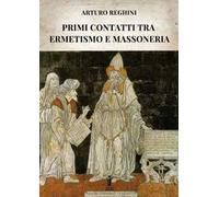 Primi contratti tra ermetismo e massoneria